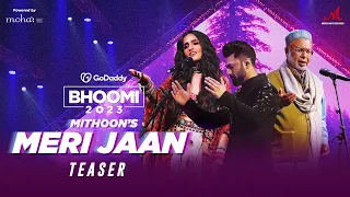 Meri Jaan / Ya Tuli Khanjar Maare - Teaser | Bhoomi 2023 | Mithoon | Abdul Rashid Hafiz, Asees Kaur