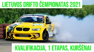 Lietuvos drifto čempionatas 2021, 1 etapas, Kuršėnai / kvalifikacija