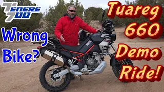 Bought the wrong bike (T7).  Aprilia Tuareg 660 demo ride!