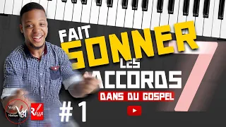 COMMENT JOUER DU GOSPEL  | Les 4 Accords à Connaitre Absolument |  MAJEUR 7 PARTIE 1 #M7