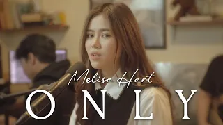 ONLY - Lee Hi (Melisa Hart ft. Roomate Project Cover) Live Session