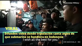 Difunden video donde tripulación canta antes de que submarino se hundiera en Indonesia