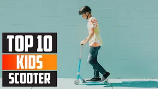 Top 10 Best Scooter for Kids in 2024 | In-Depth Reviews & Buying Guide