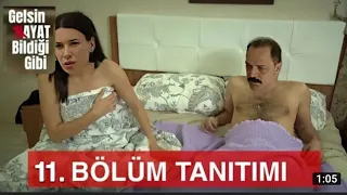 gelsin hayat bildiği gibi 11 bölüm fragmanı ( sadi vuruluyor)