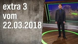 Extra 3 vom 22.03.2018 | extra 3 | NDR