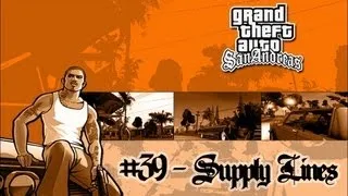 GTA: San Andreas - Mission 39: Supply Lines (PC)