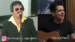 João Augusto & Fabrício Fiori - Bandido com razão (voz e violão)
