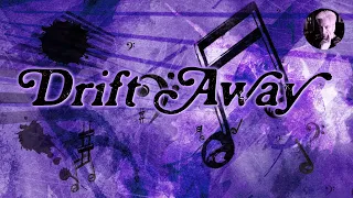 Drift Away | Dobie Gray Karaoke  (Key of A)