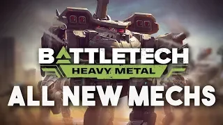 ALL NEW MECHS | BattleTech: Heavy Metal DLC