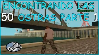 GTA San Andreas - Encontrando las 50 OSTRAS con Ubicación parte 1 de 3