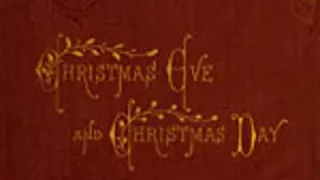 CHRISTMAS EVE AND CHRISTMAS DAY by Edward Everett Hale FULL AUDIOBOOK | Best Audiobooks