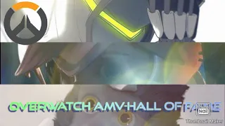 Hall of fame || Overwatch AMV ||