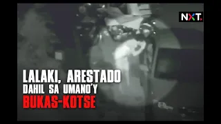 Lalaki, arestado dahil sa umano'y bukas-kotse | NXT