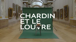 Chardin et le Louvre - Tous Mécènes !