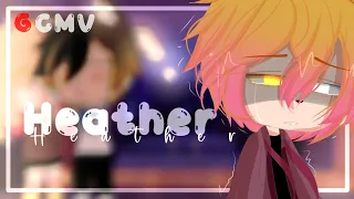 °• Heather°• // GCMV //^ Gacha Club^