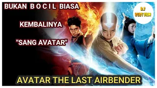 AVATAR Sang Pengendali TSUNAMI, Bukan Bocil Biasa!! || Alur Cerita Film : Avatar The Last Airbender