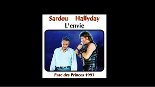 Michel Sardou / L'envie 20 juin (Remaster 2023) avec Johnny Hallyday 1993