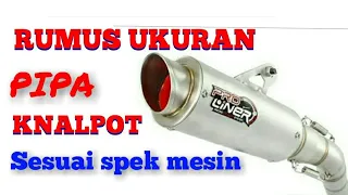 RUMUS TENTUKAN UKURAN KNALPOT SESUAI SPEK MESIN