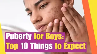 Puberty Education for Boys | Learn the top ten changes body during puberty | 4th and 5th Grade