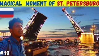 Draw bridges Opening in Saint Petersburg | Must visit place in Russia  | Russia Night Life