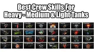 Best Crew Skills For Heavys Mediums & Lights Tanks World Of Tanks Console