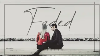 Emma & Killian • Faded