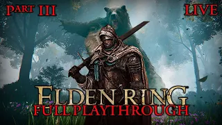 Full Playthrough! Making GIGA CHAD!!! Elden Ring [PART 3] 🔴 LIVESTREAM