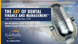 How the American Dental Association Advocates for Dentists Through the Pandemic and Beyond