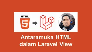 L8-3 Antaramuka HTML dalam Laravel View tutorial Laravel bahasa Melayu