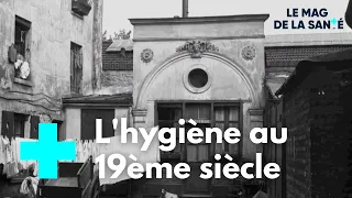 C'est du propre ! L'histoire de l'hygiène en ville - Le Magazine de la Santé