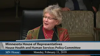 House Health and Human Services Policy Committee  2/11/19
