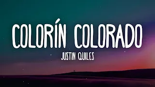 Justin Quiles - Colorín Colorado (Letra/Lyrics)
