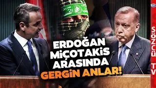 Erdoğan Miçotakis'e Bakarak Söyledi Ortam Gerildi! 'Hamas Direniş Örgütü'