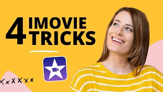 4 iMovie Tricks I Wish I Knew When I Started