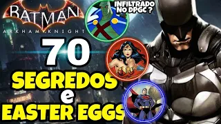 70 SEGREDOS E EASTER EGGS em Batman Arkham Knight