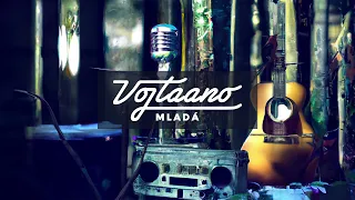 Vojtaano - Mladá (Official Audio)