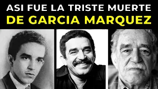 Así Fue la Trágica Y Legendaria Vida de Gabriel García Marquez