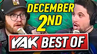 Nick is Losing His Mind | Best of The Yak 12-2-22