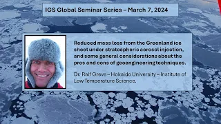 7 March 2024 - Ralf Greve  at the International Glaciological Society Global Seminar Series