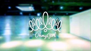 오마이걸(OH MY GIRL)_내 얘길 들어봐(A-ing)(Feat . 스컬&하하)_(Dance Practice Video)