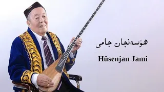 Uyghur Eslep - Hüsenjan Jami | ھۈسەنجان جامى