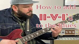 How to add II-V-I's the the Blues