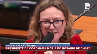 Bate boca na Câmara: presidente da CCJ chama Maria do Rosário de chata