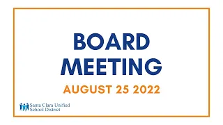 Board Meeting - August 25, 2022