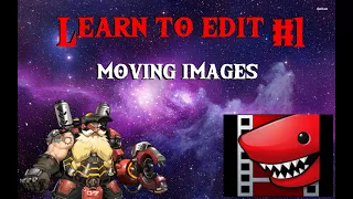 LightWorks Pro Tutorial 1 (Moving images in funny ways)