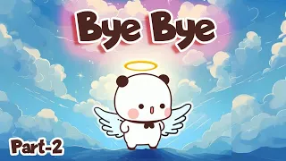 Gomu is died  Part-2 😣😣 | Bubu Dudu | Goma Peach | Cute Couple | Animation