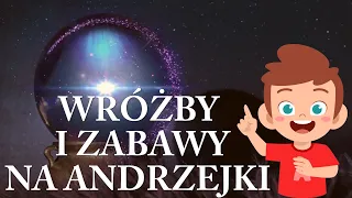 Wróżby andrzejkowe dla dzieci 🔮