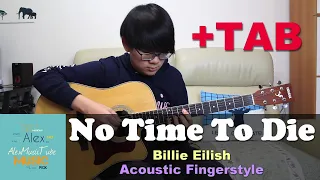 Billie Eilish - No Time To Die [Acoustic Fingerstyle Guitar Cover| FREE TABS] 木吉他
