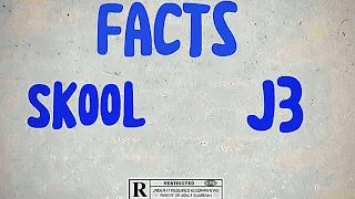 Skool Facts (Feat. J3) (Official Audio)