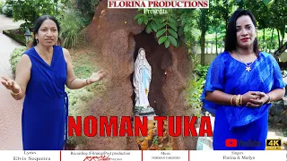 NOMAN TUKA || New Konkani Song by Florina Afonso